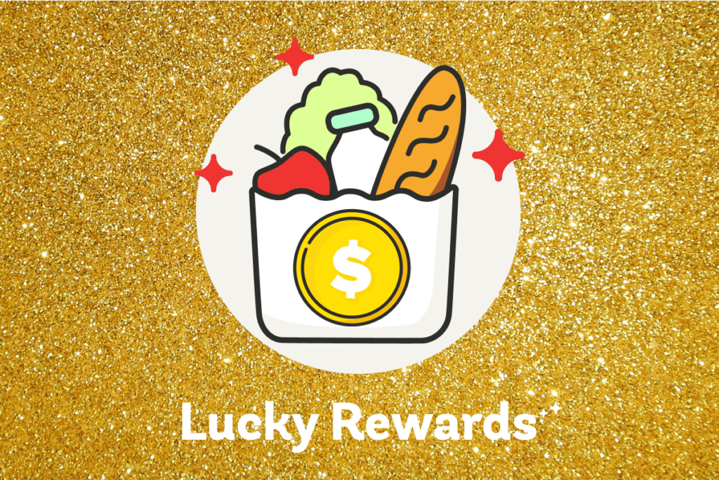Save more on groceries with Lucky Rewards